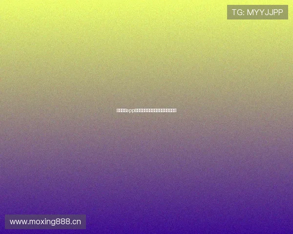 千亿体育app下载全新体验安全登录平台一站式服务 千亿体育app下载全新体验安全登录平台一站式服务